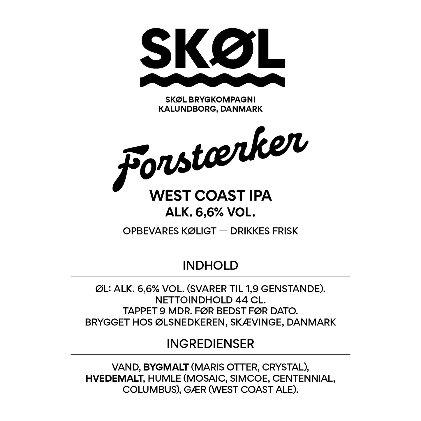 FORSTÆRKER - West Coast IPA - Alk. 6,6 % vol. - 44 cl.